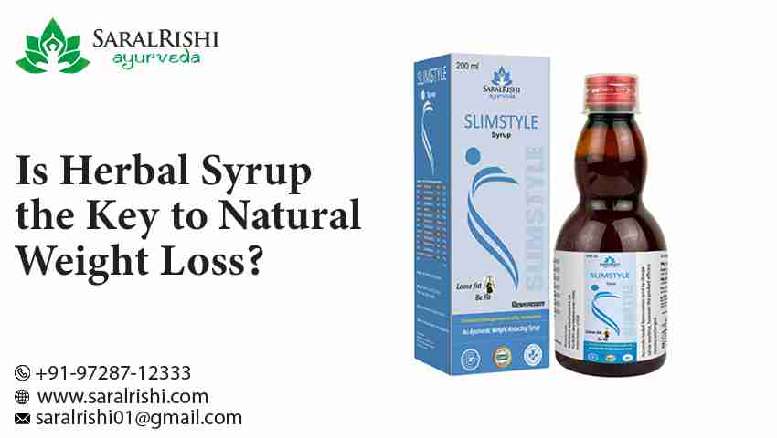 Herbal Syrup for Weight Loss